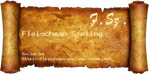 Fleischman Szelina névjegykártya